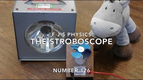 The Stroboscope And How It Works - F-J