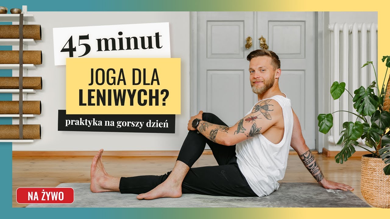 Joga na gorszy dzień | POZIOM ★★☆☆
