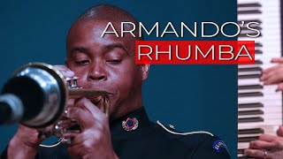 Armando's Rhumba | Virtual Performance by the Jazz Ambassadors