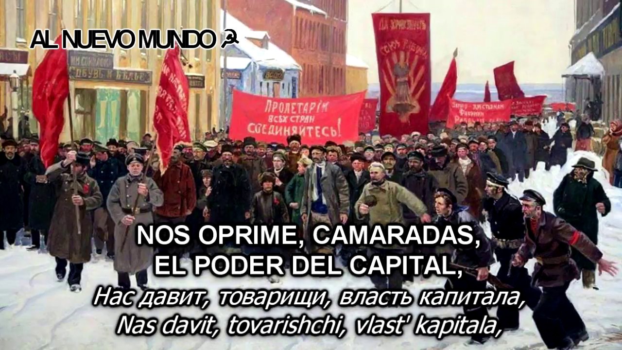 NOS OPRIME EL PODER DEL CAPITAL - Canción Comunista Rusa [Letra ESP-RUS]