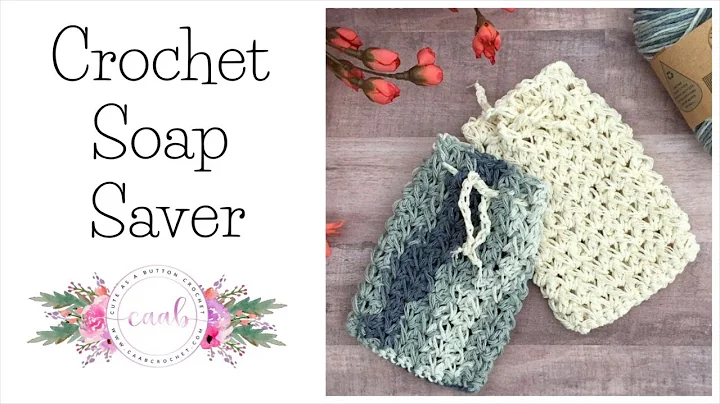 Discover the Perfect Crochet Soap Saver Pattern