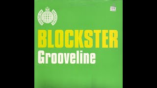 Blockster - Grooveline Matt Darey Remix Hd Audio Vinyl Rip 24Bit96Khz