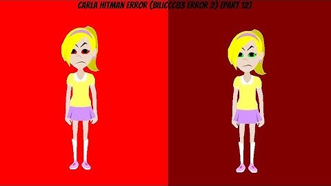 Carla Hitman Error (BiLiCcC83 Error 2) [Part 12]