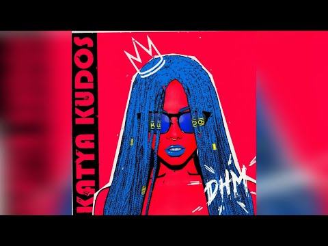 Katya Kudos - DHM