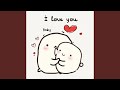 I Love You Baby