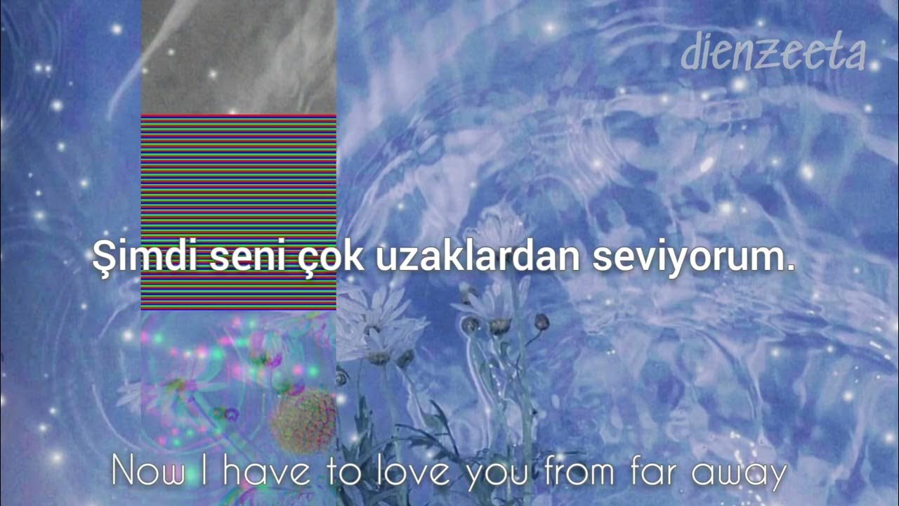 Love You From Far Away David Kushner Lyrics David Kushner - Love You From Far Away [Türkçe Çeviri + Eng Lyrics