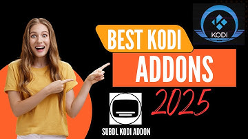Kodi Addons 2025 - Beste Kodi Builds 2025 - [GETEST] - Hoe installeer ik een subdl Kodi-addon