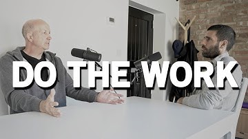 DO THE WORK - CLIP FROM "CONVERSATION WITH GEOFF - AFTER THE FEAR PYRAMID"