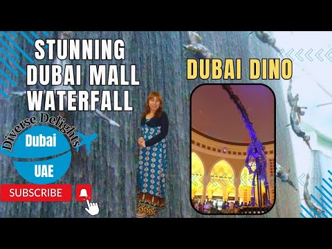 Stunning Dubai Mall Waterfall | Dubai Dino | United Arab Emirates