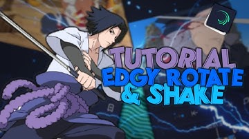 NOO TUTORIAL EDGY ROTATE & SHAKE - ALIGHT MOTION | Alight Motion Tutorial