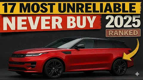 17 Cars NO ONE Should Buy (Repair Nightmare List)