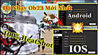 FreeFire | DPi ,Độ Nhạy Ob23 Mới Nhất Chuẩn Xác 90% Auto HeatShot | Biii Gaming