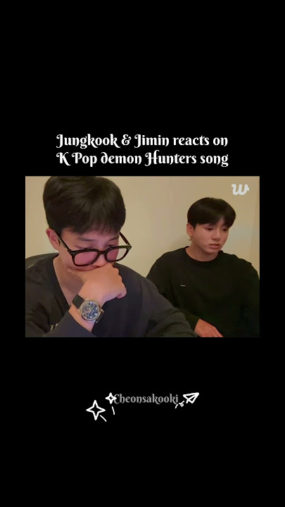 Jungkook & Jimin reacts to K Pop Demon Hunters song on Weverse live 😍 #jungkook #jimin#bts#sodapop