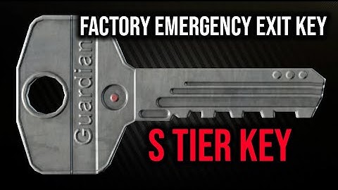 [Out Dated] Factory Emergency Exit Key | Guide | Escape From Tarkov