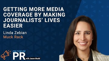 Getting More Media Coverage by Making Journalists’ Lives Easier