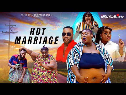 HOT MARRIAGE A CAZ CHIDIEBERE,TESSY DIAMOND,ARUM RITA,QUEEN NWOKOMA LATEST NIGERIA 2025 MOVIE