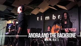 Andra And The Backbone - Main Hati | Live at Timbre KL