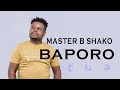 Master b shako  baporo official audio