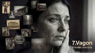 7.Vagon - En Sevdiğim Yönün Kuzey 