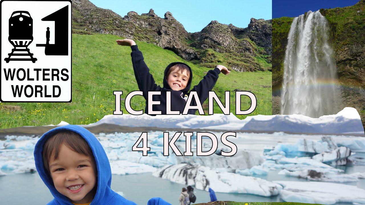 A Child's Perspective on Visiting Iceland YouTube