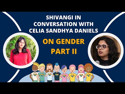 Shivangi in conversation with Celia Sandhya Daniels