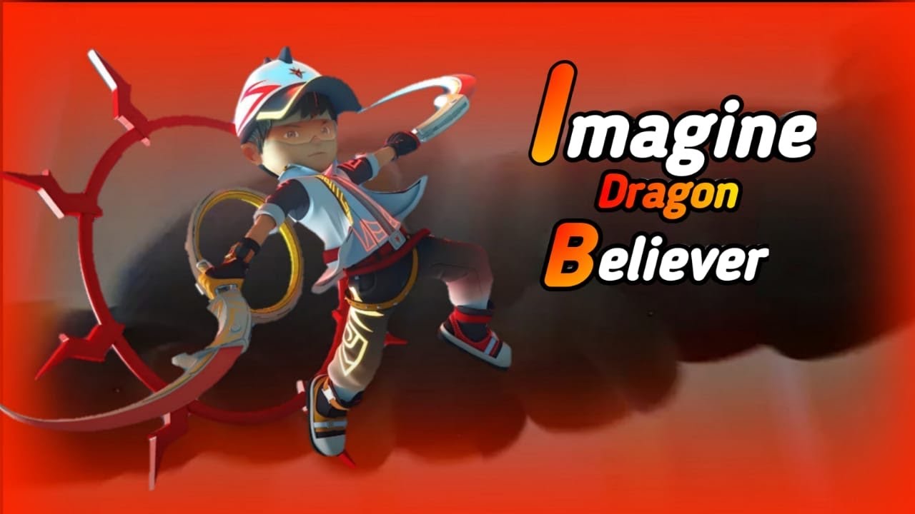 Boboiboy Imagine dragon believer amv  Boboiboy  Ultra Monsta Super amv editor