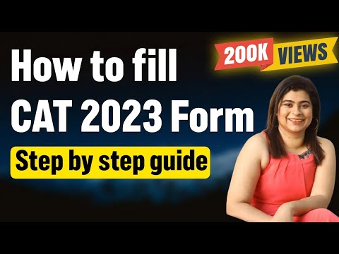 CAT 2023 Registration | How to fill CAT Exam Form | Step by step Guide