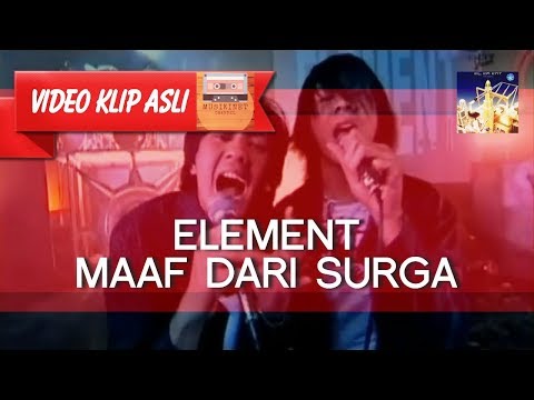 Element Maaf Dari Surga Musikinet Download Mp3 From Youtube Com