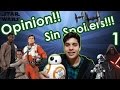 Opinión de Star Wars VII (sin spoilers) | cast, todo lo bueno y muchas cosas mas / Victor Lugo