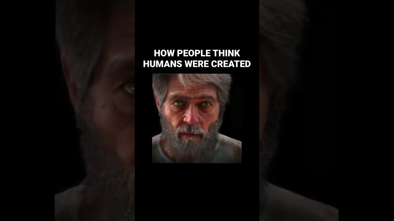 How Humans Were Actually Created 