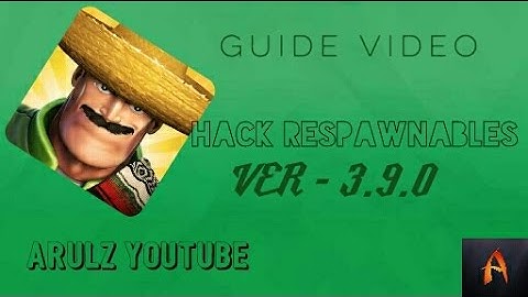 Hack Respawnables VER - 3.9.0