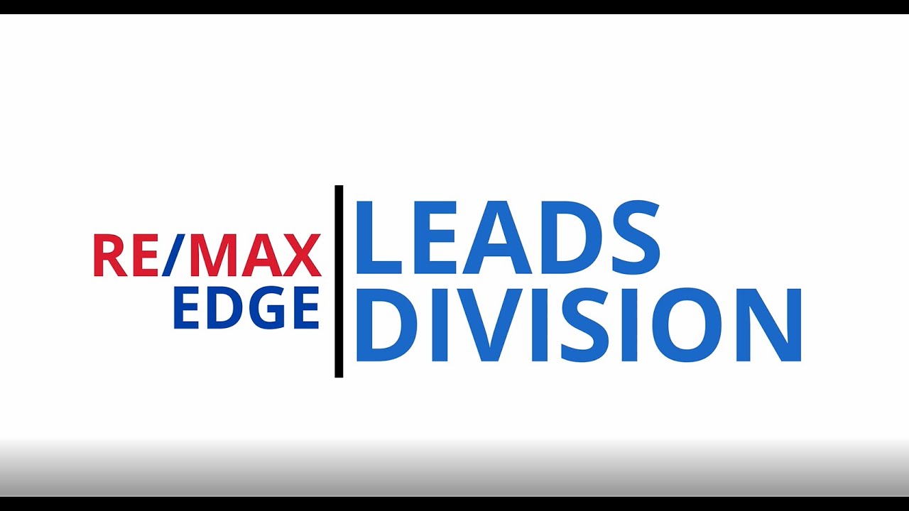 Leads Division at Remax Edge YouTube