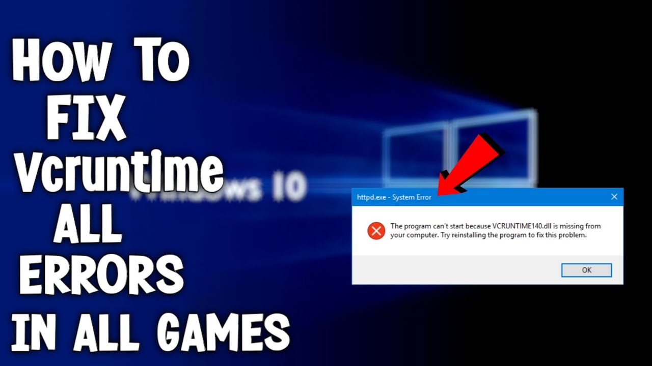 Vcruntime 140 Dll Is Missing Fix Guide Gta 5 Fix All Visual C Runtime Errors All Games Youtube