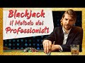 Vincere a BlackJack Metodo per guadagnare soldi Sistema ...