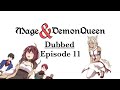 Mage &amp; Demon Queen [Webtoon Dub] Episode 11