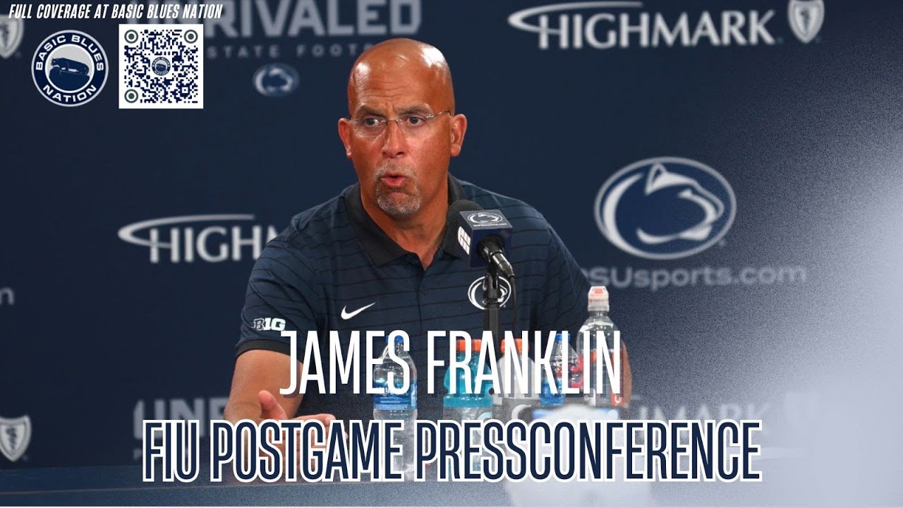 Penn State vs. FIU Postgame Press Conference: James Franklin Full Remarks | September 6, 2025