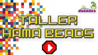 Taller Hama Beads Santa Clara