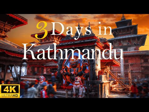 How to Spend 3 Days in KATHMANDU Nepal