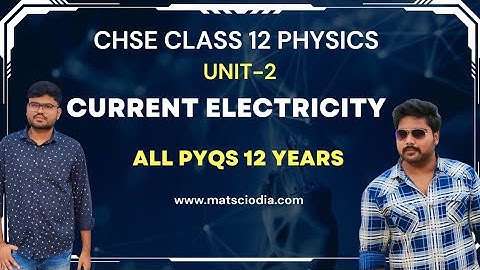Unit -2 Current Electricity All PYQs 12 Years|CHSE Odisha Class 12 2023 |Physics PYQ ft @TeachGram ​