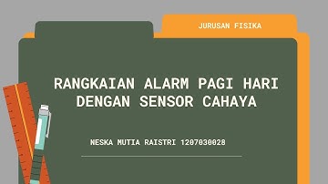 [ELEKTRONIKA DASAR] RANGKAIAN ALARM PAGI HARI DENGAN SENSOR CAHAYA – Simulasi Menggunakan Tinkercad