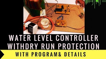 Smart Water level controller with dry run protection [ with full code and working ]