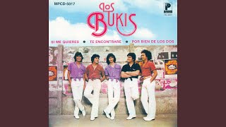 Video thumbnail of "Los Bukis - Por El Bien De Los Dos"