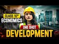 DEVELOPMENT ONE SHOT - Class 10 Social Science | CBSE Class 10 SST Economics Chapter 1 | Kirti Mam