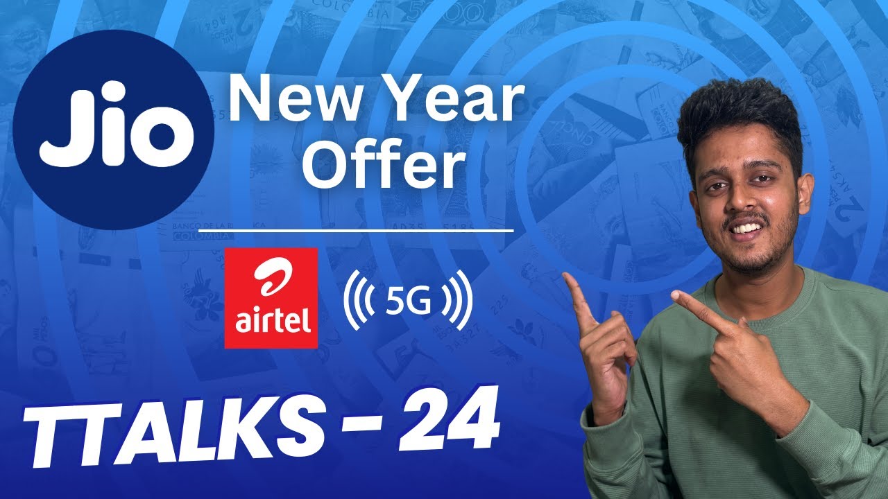 Jio 2024 New Year Offer Vi 3199 Plan Airtel 5G Pricing And More jio-2024-new-year-offer-vi-3199-plan-airtel-5g-pricing-and-more