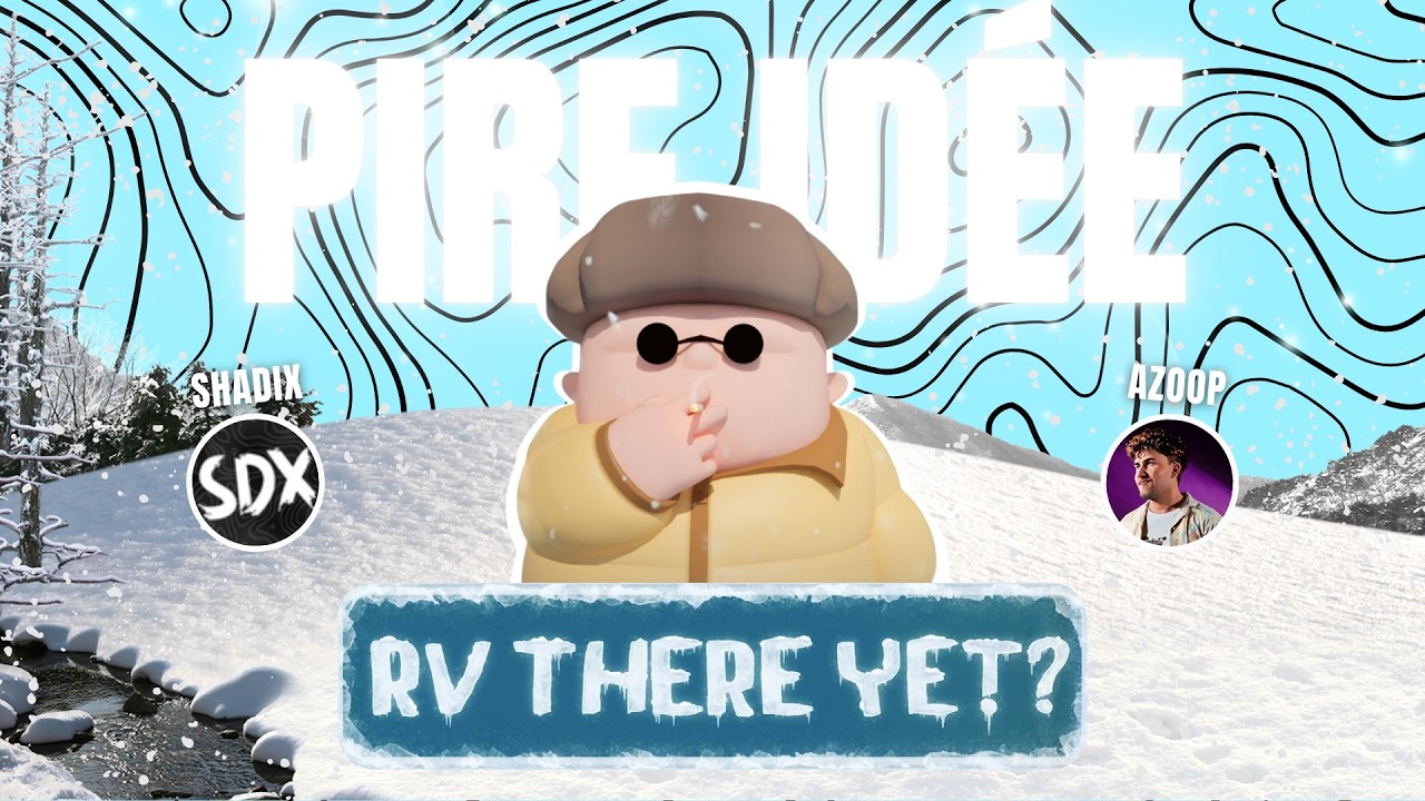 C’ÉTAIT LA PIRE IDÉE 🥶 | RV There Yet? #1