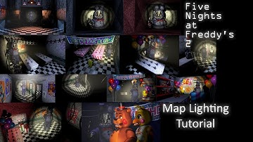 Fnaf2 map lighting tutorial