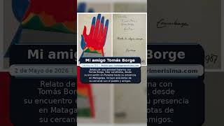 Mi amigo Tomás Borge