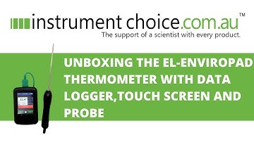 Unboxing the EL-EnviroPad Thermometer with Data Logger, Touch Screen and Probe