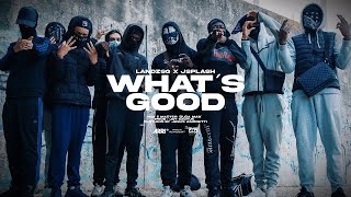 LandzSG x JSplash - What’s Good (VIDEO OFFICIAL)