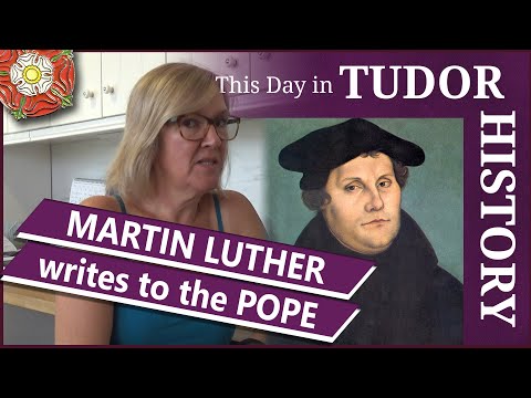 September 6 - Martin Luther writes to the Pope